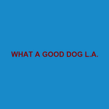 What a good dog L.A. logo