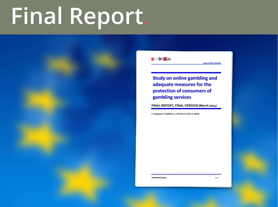 European Commission publishes the Final Report “Study on online gambling and adequate measures for the protection of consumers of gambling services”