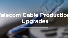 Telecommunication cable production line upgrades