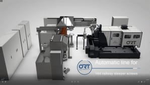 ORT Italia lanciert neue Produktionslinie für Schwellenschrauben für Bahnanwendungen