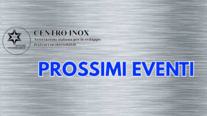 Tre nuove occasioni di formazione tecnica firmate Centro Inox