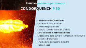 Condorquench P50: la nuova frontiera nei fluidi di tempra a base acquosa