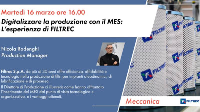 Digitalizzare la produzione con il MES: l'esperienza di Filtrec