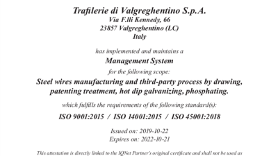 Trafilerie Valgreghentino promossa: ISO 45001 e 50001