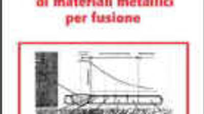 Metallurgia e saldabilità di materiali metallici per fusione. Recensione