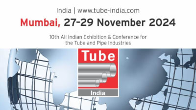 Tube India 2026 - Tube & Pipe Industry Forum & Expo in Mumbai