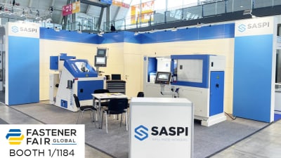 Découvrez les nouvelles machines de génération avancée de SASPI à Fastener Fair Global