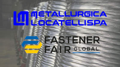 Fili e vergelle per stampaggio a freddo: Metallurgica Locatelli presenta le sue novità a Stoccarda