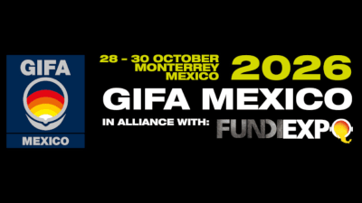 GIFA MEXICO 2026 - Foundry & Metallurgy Industry Expo in Monterrey