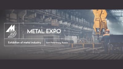 METAL-EXPO 2025 - Metallurgy Industrial Exhibition in Sankt-Peterburg
