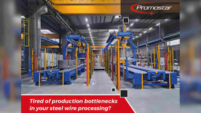 Mai più colli di bottiglia nei processi di lavorazione del filo d’acciaio