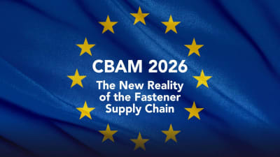 CBAM 2026: the impact of carbon costs on fasteners procurement