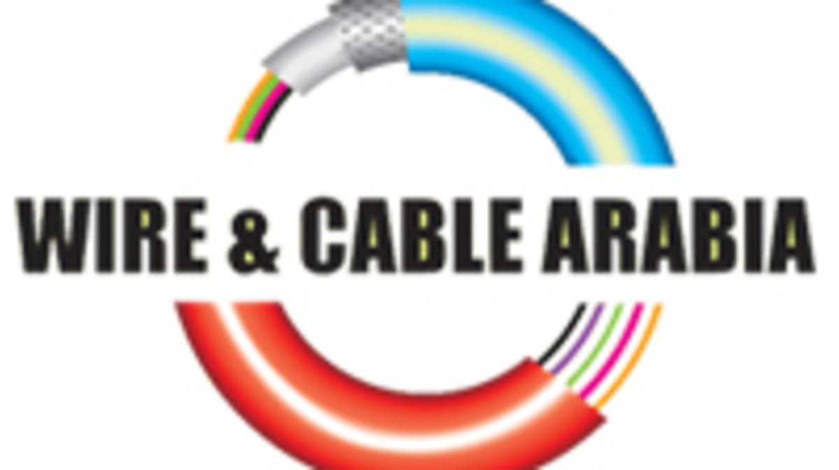Wire & Cable Arabia 2015: a new trade show with high potential | expometals