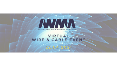 IWMA to organize Virtual Wire & Cable Event