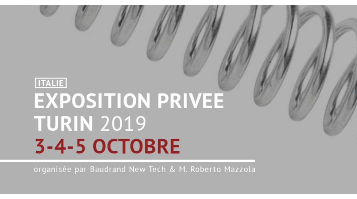 Exposition privée à Turin | 3-4-5 Octobre 2019
