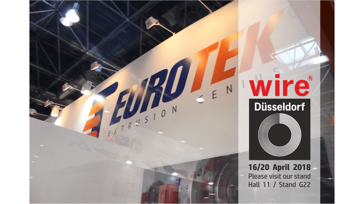 Next stop for Eurotek: wire 2018 