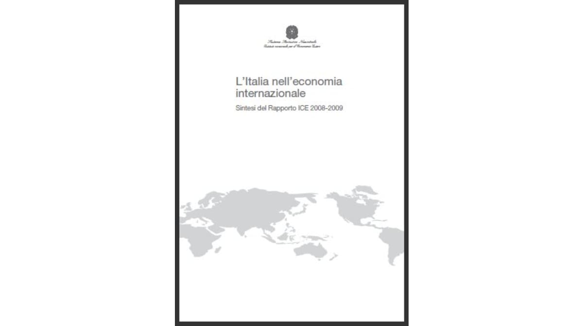 23° edizione del Rapporto ICE " L'Italia nell'economia internazionale ".