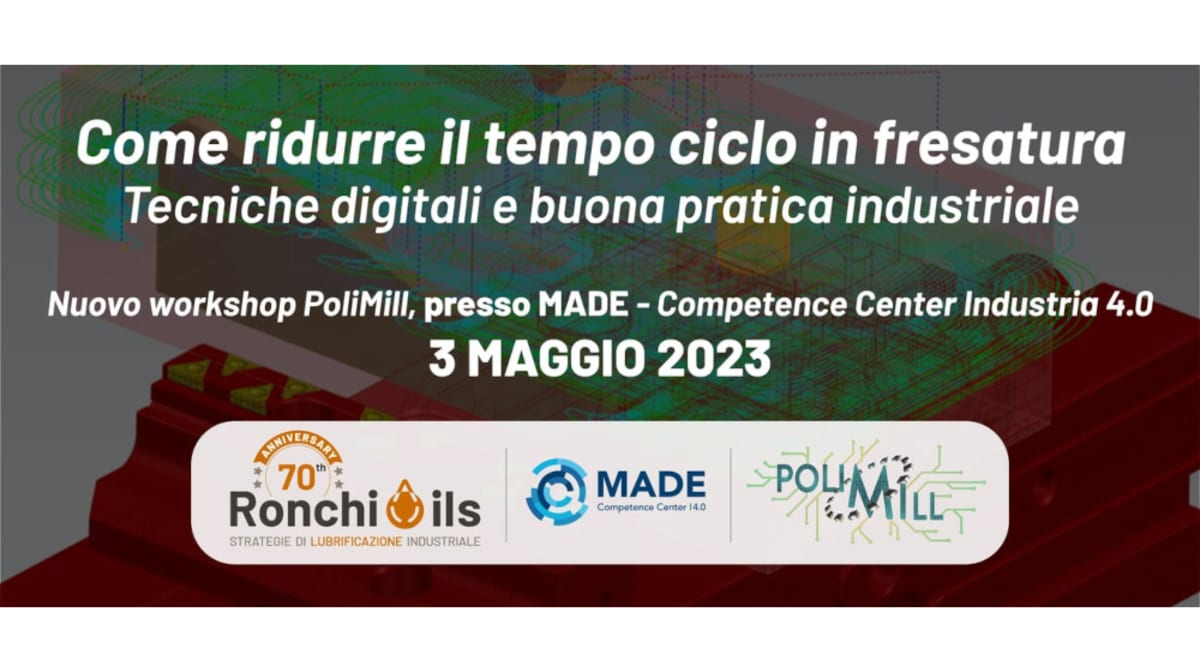 Come ridurre il tempo ciclo in fresatura: workshop il 3 maggio