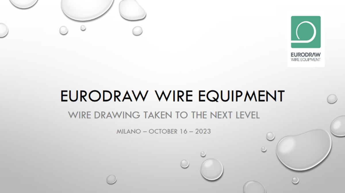 Eurodraw to address fundamental wire drawing challenges at Wire & Cable Milan