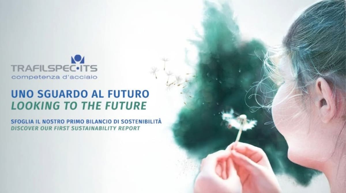 Trafilspec-ITS sustainability report: commitment to the environment and society