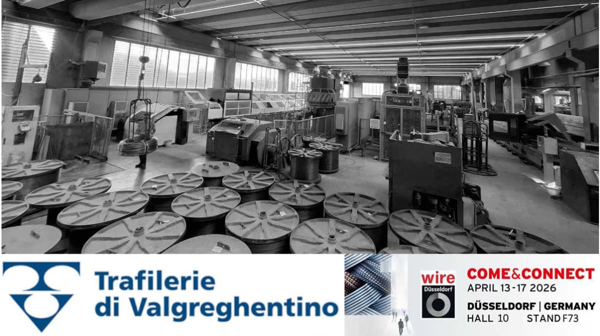 Trafilerie di Valgreghentino porta a Düsseldorf la sua offerta integrata di fili e lavorazioni