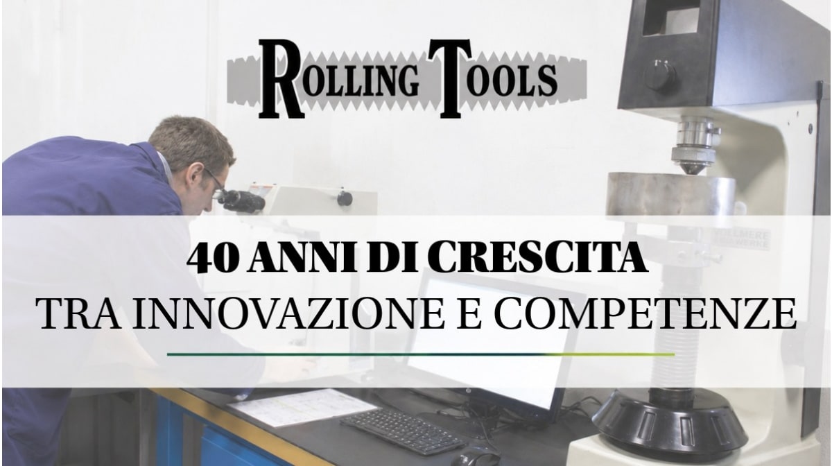 Rolling Tools celebra 40 anni al servizio dell’industria dei fastener
