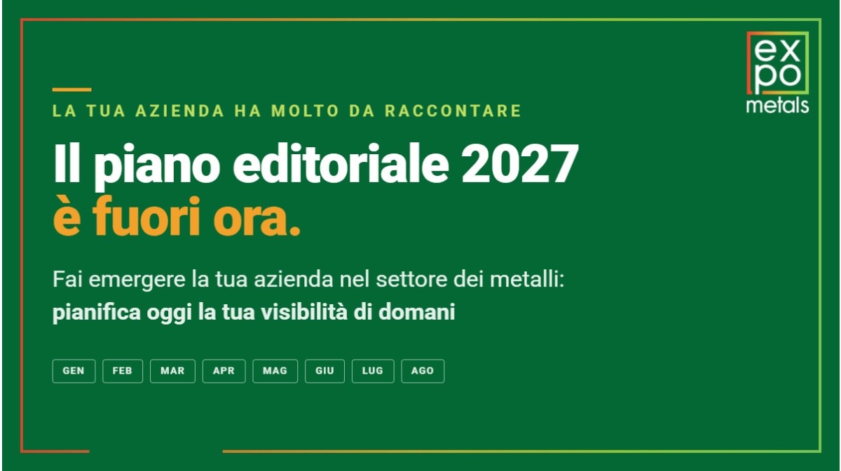 È online il piano editoriale 2027 di Expometals, con il calendario delle uscite
