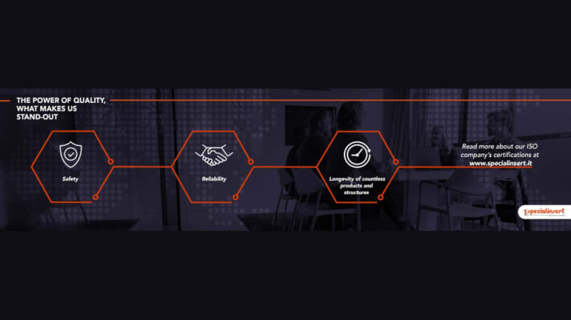 Infografica di Specialinsert che illustra i valori fondamentali di qualità: sicurezza (icona scudo), affidabilità (icona stretta di mano) e longevità di prodotti e strutture (icona orologio), con un invito a consultare le certificazioni ISO dell'azienda.