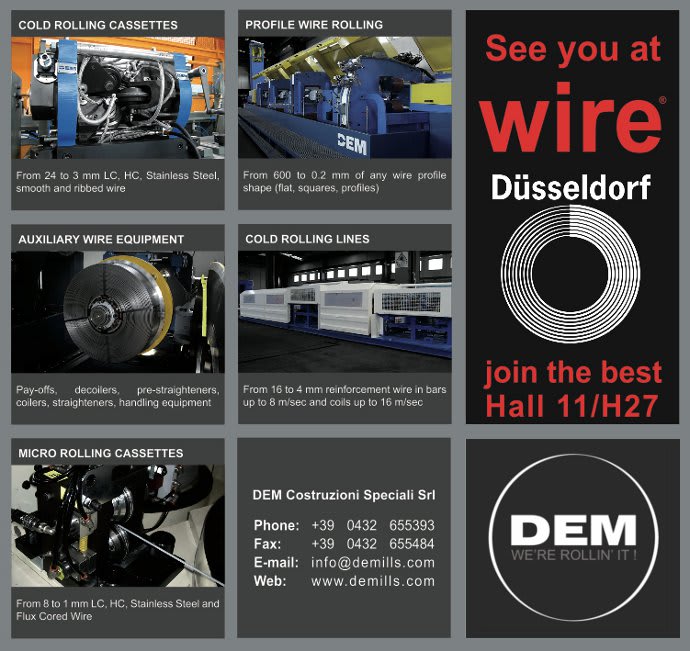 Annuncio pubblicitario di DEM Costruzioni Speciali Srl che presenta i suoi macchinari per la lavorazione del filo: cassette per laminazione a freddo, macchine per profilatura filo, attrezzature ausiliarie e linee complete. Include un invito a visitare lo stand Hall 11/H27 alla fiera Wire Düsseldorf, il logo aziendale e le informazioni di contatto.
