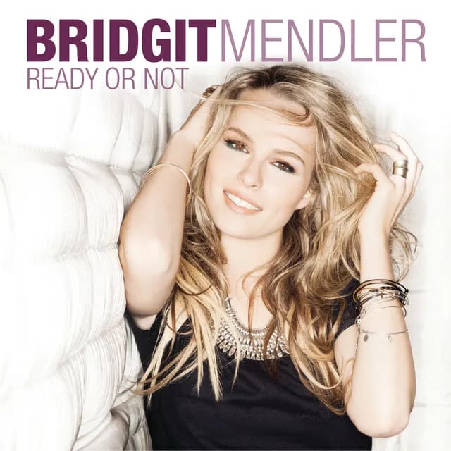 دانلود آهنگ Ready Or Not از Bridgit Mendler به همراه متن آهنگ و ترجمه اختصاصی