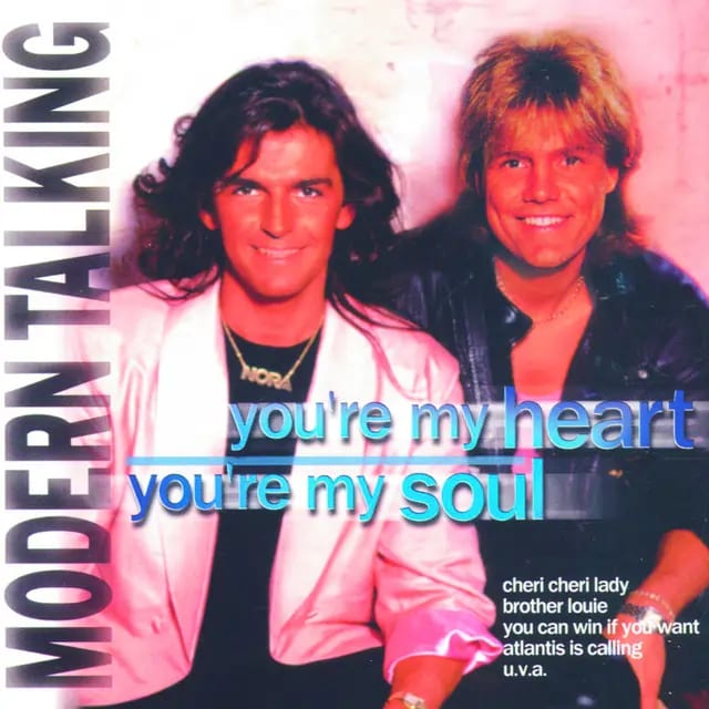 دانلود آهنگ You're My Heart, You're My Soul از Modern Talking