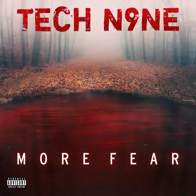 Tech N9ne از More Fear دانلود آلبوم