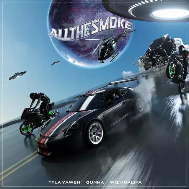 Tyla Yaweh ft. Gunna & Wiz Khalifa از All the Smoke دانلود آهنگ