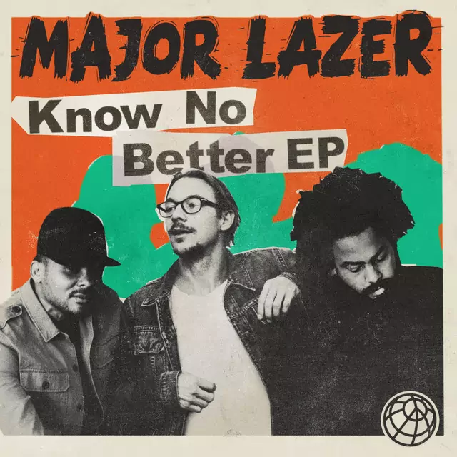 Major Lazer از Know No Better (ft. Travis Scott Camila Cabello & Quavo) دانلود آهنگ