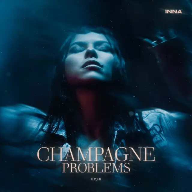 INNA از Champagne Problem Vol.1 دانلود آلبوم