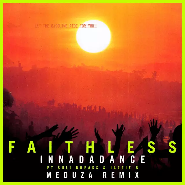 Faithless از Innadadance (ft. Suli Breaks & Jazzie B) دانلود آهنگ