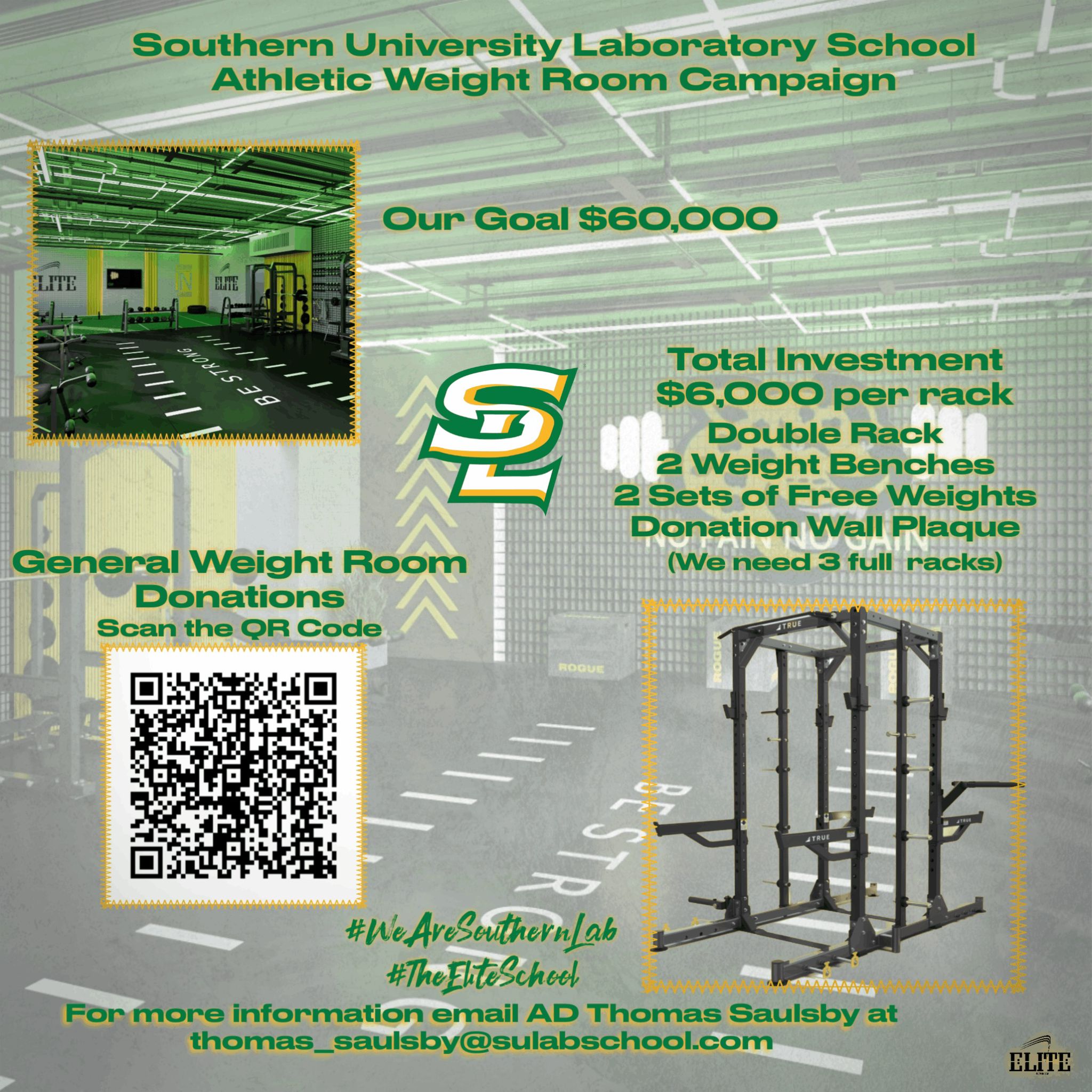 Southern University Laboratory School Athletic Weight Room Campaign 