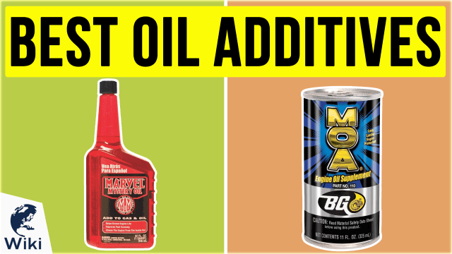 Top 10 Oil Additives