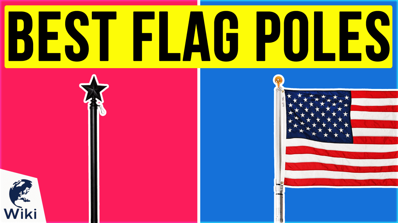 10 Best Flag Poles