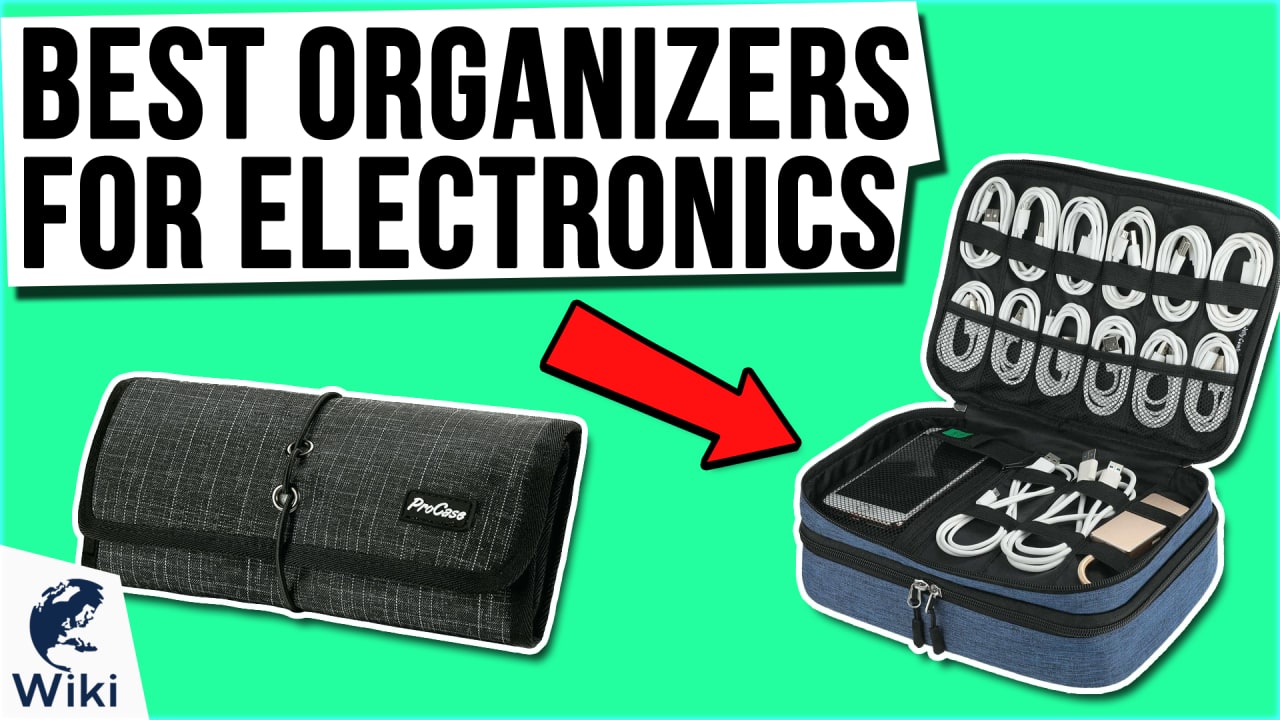 10 Best Organizers For Electronics