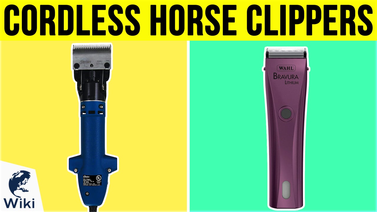 10 Best Cordless Horse Clippers