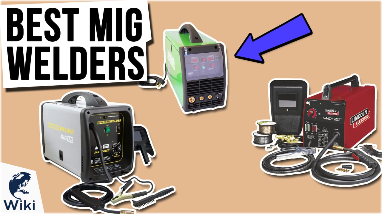 9 Best MIG Welders