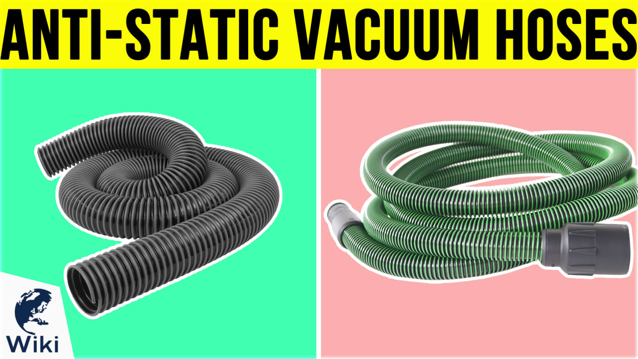 10 Best Anti-Static Vacuum Hoses