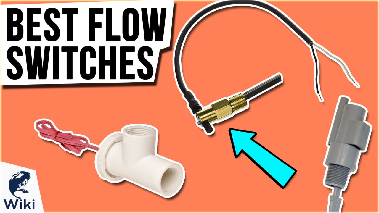 7 Best Flow Switches