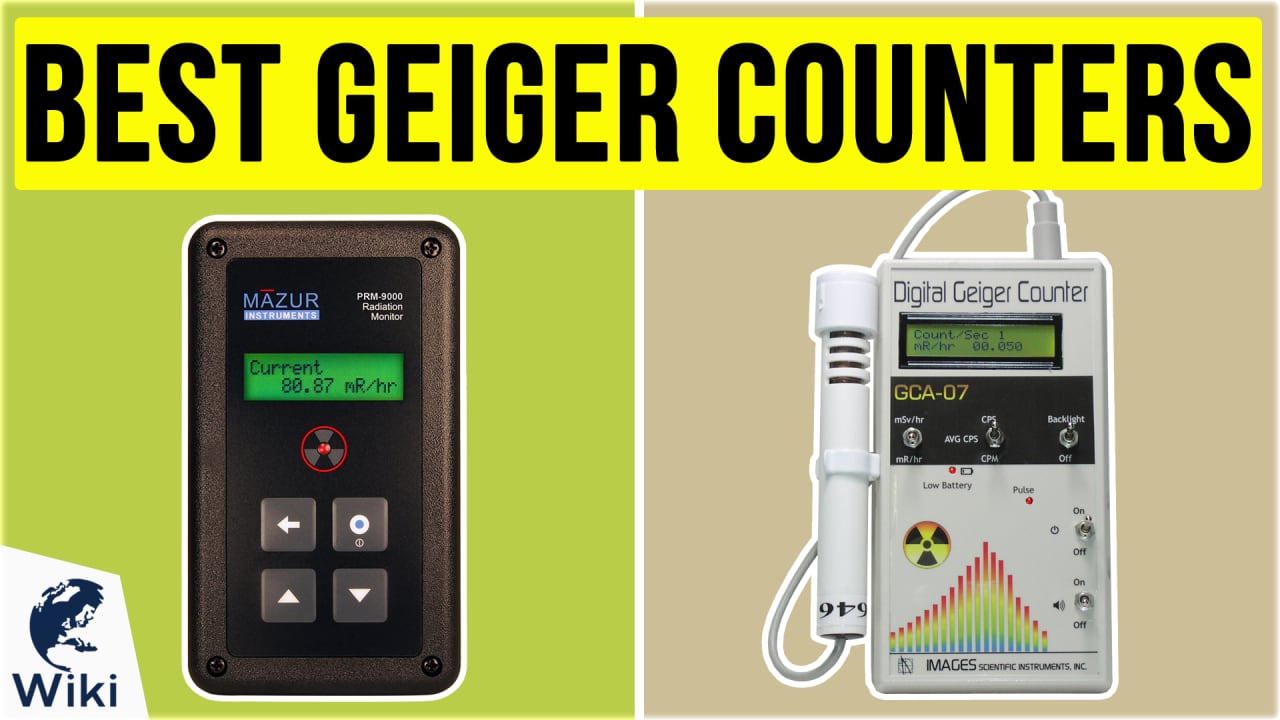 Top 10 Geiger Counters