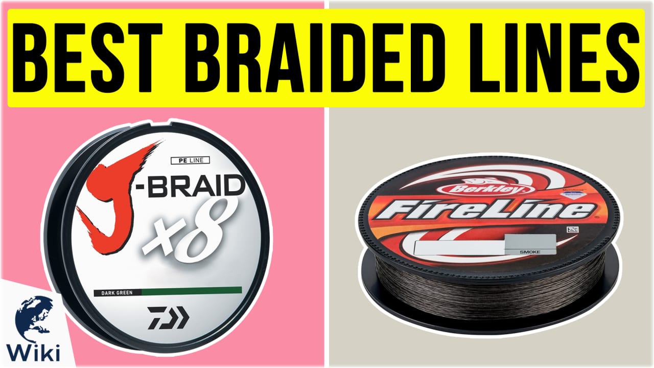 Top 10 Braided Lines