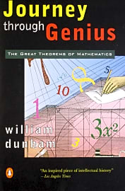 Journey Through Genius: The Great Theorems