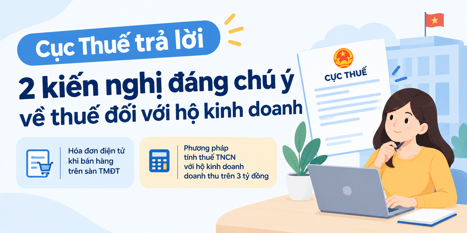 Hộ kinh doanh chuyển lên doanh nghiệp siêu nhỏ có được tính thuế theo tỷ lệ trên doanh thu?