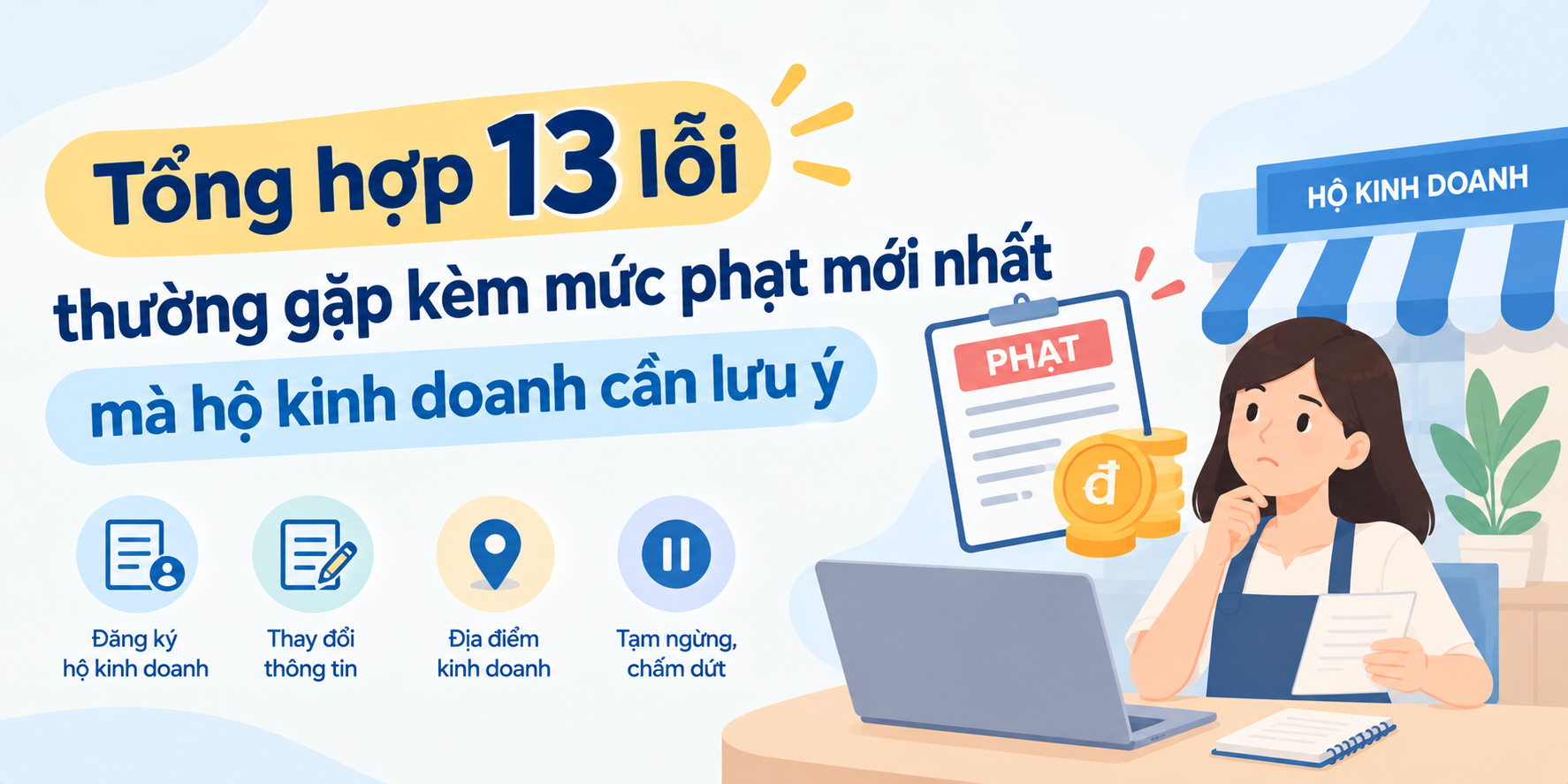 13 lỗi thường gặp và mức phạt hộ kinh doanh cần lưu ý