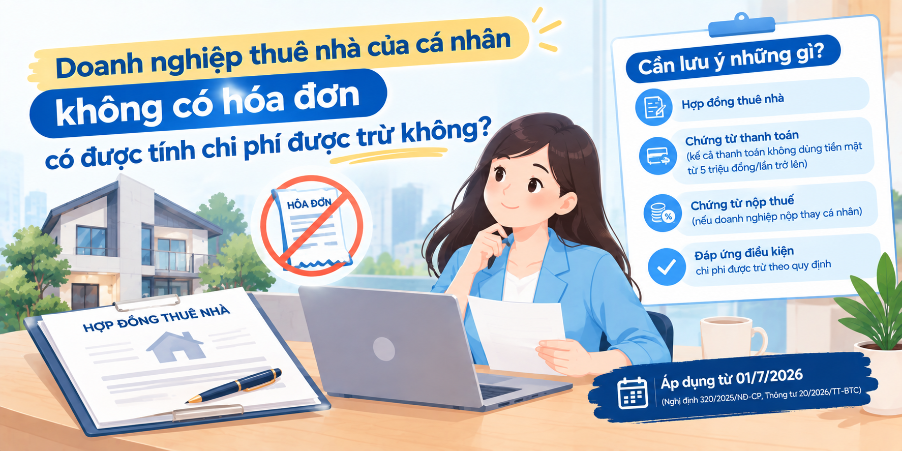 Doanh nghiệp thuê nhà của cá nhân không có hóa đơn có được tính chi phí được trừ không?